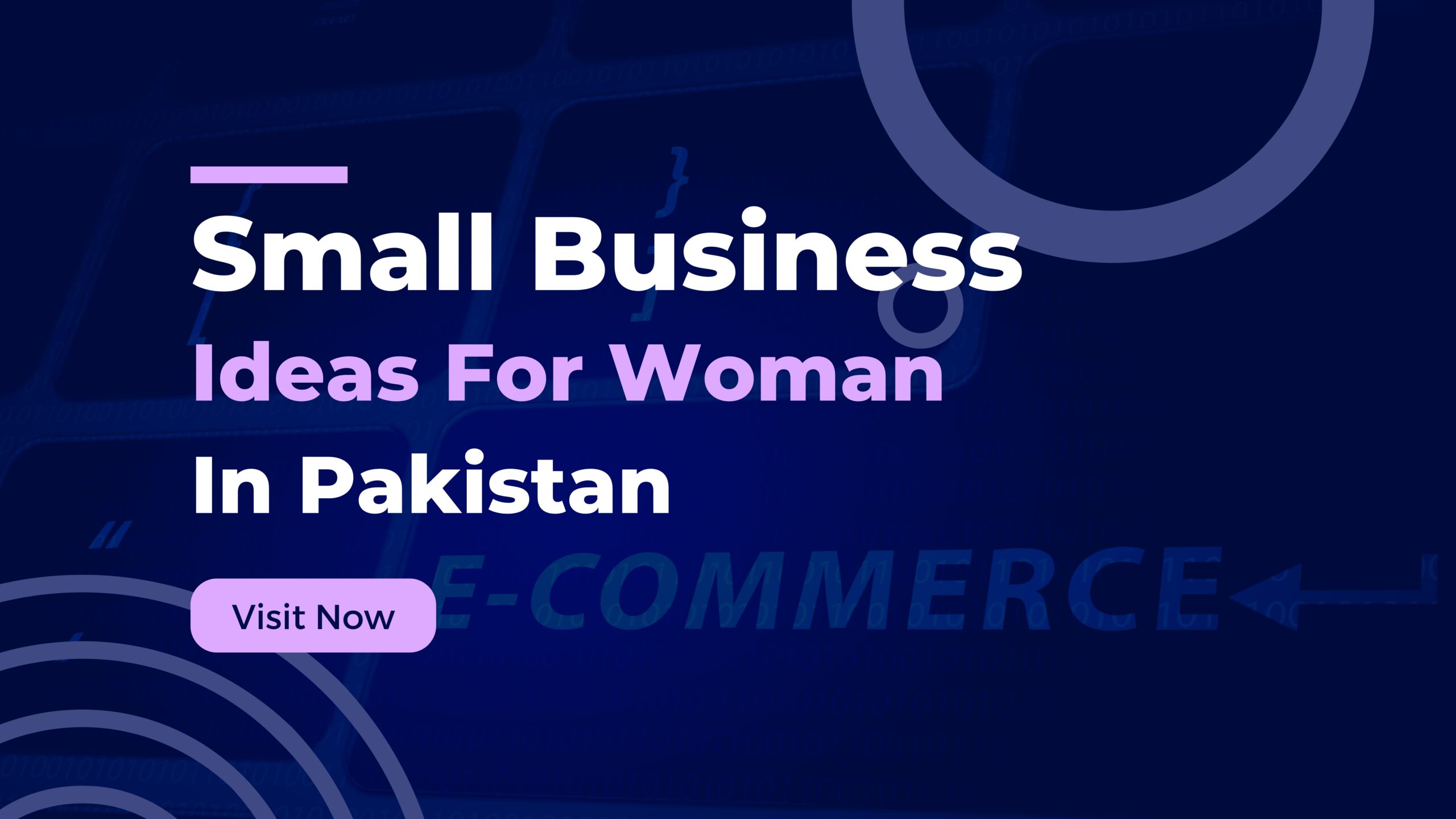 Small Business Ideas for woman in Pakistan