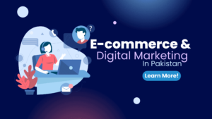 E-commerce & Digital Marketing in Pakistan | Bhatti Marketing