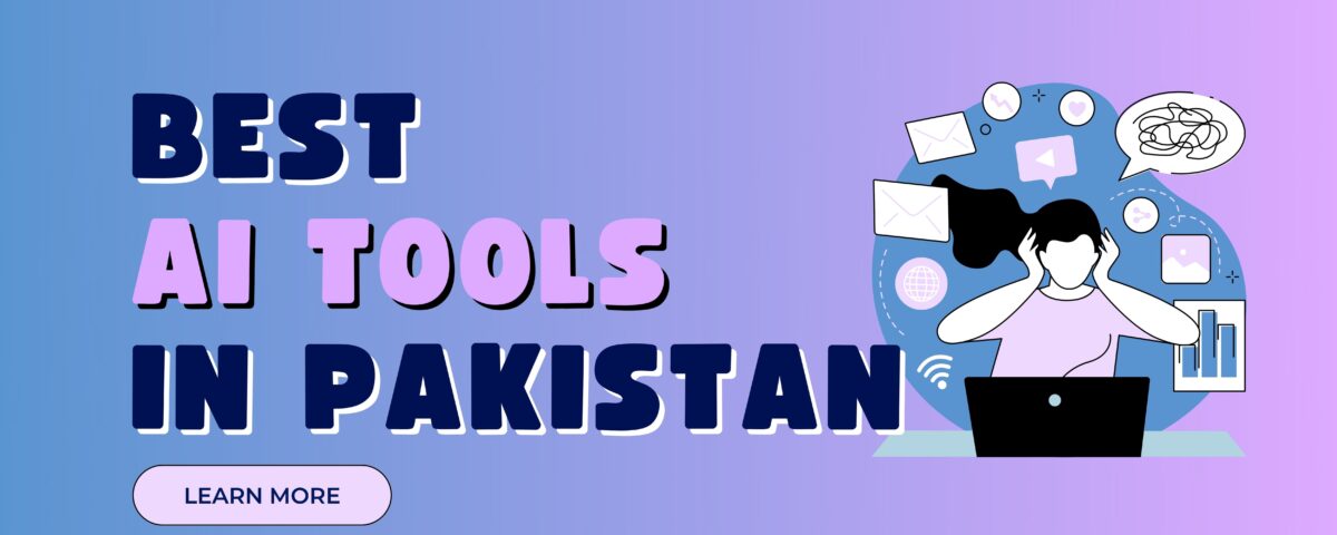 Best AI Tools in Pakistan | Bhatti Marketing