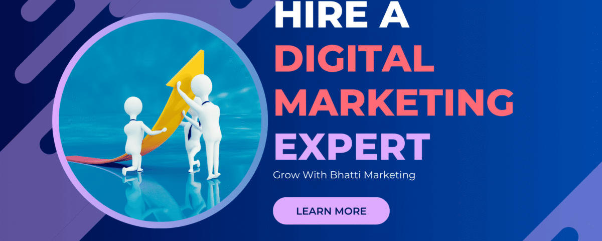 Digital Marketing Expert | Bhatti Marketing