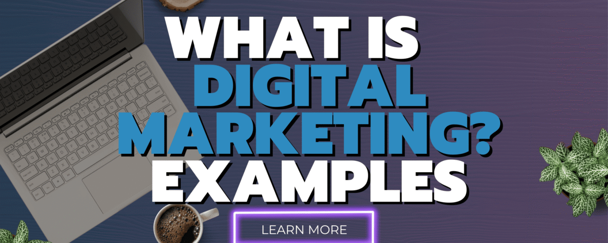 What Is Digital Marketing? Explain with Examples | Bhatti Marketing