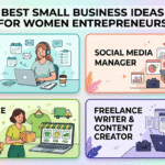 Best Small Business Ideas for Women Entrepreneurs